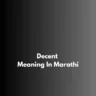 Decent Meaning In Marathi